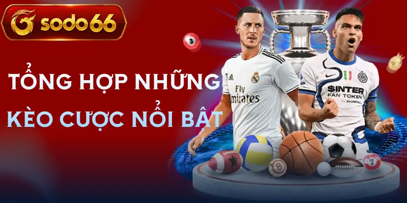 the thao sodo66 keo cuoc